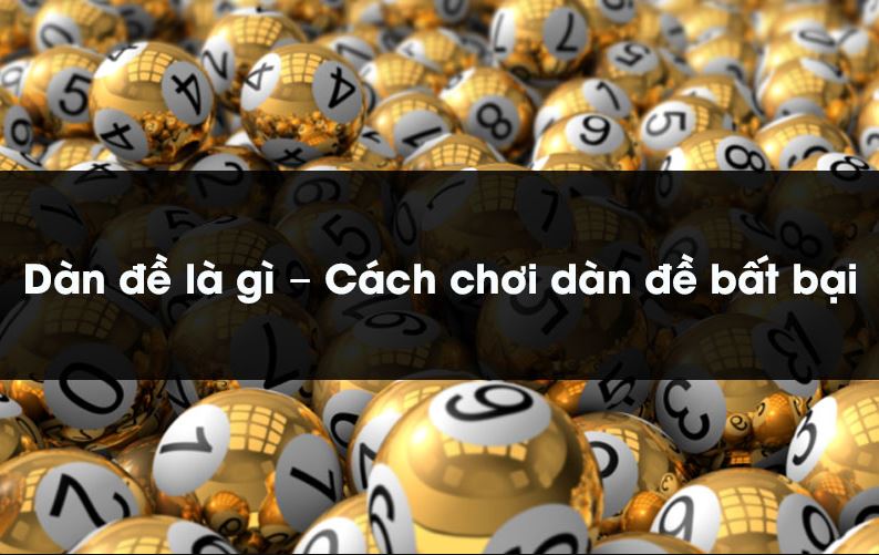 Kinh nghiệm dàn đề bất bại của cao thủ